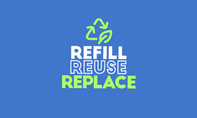 Refill Reuse Replace